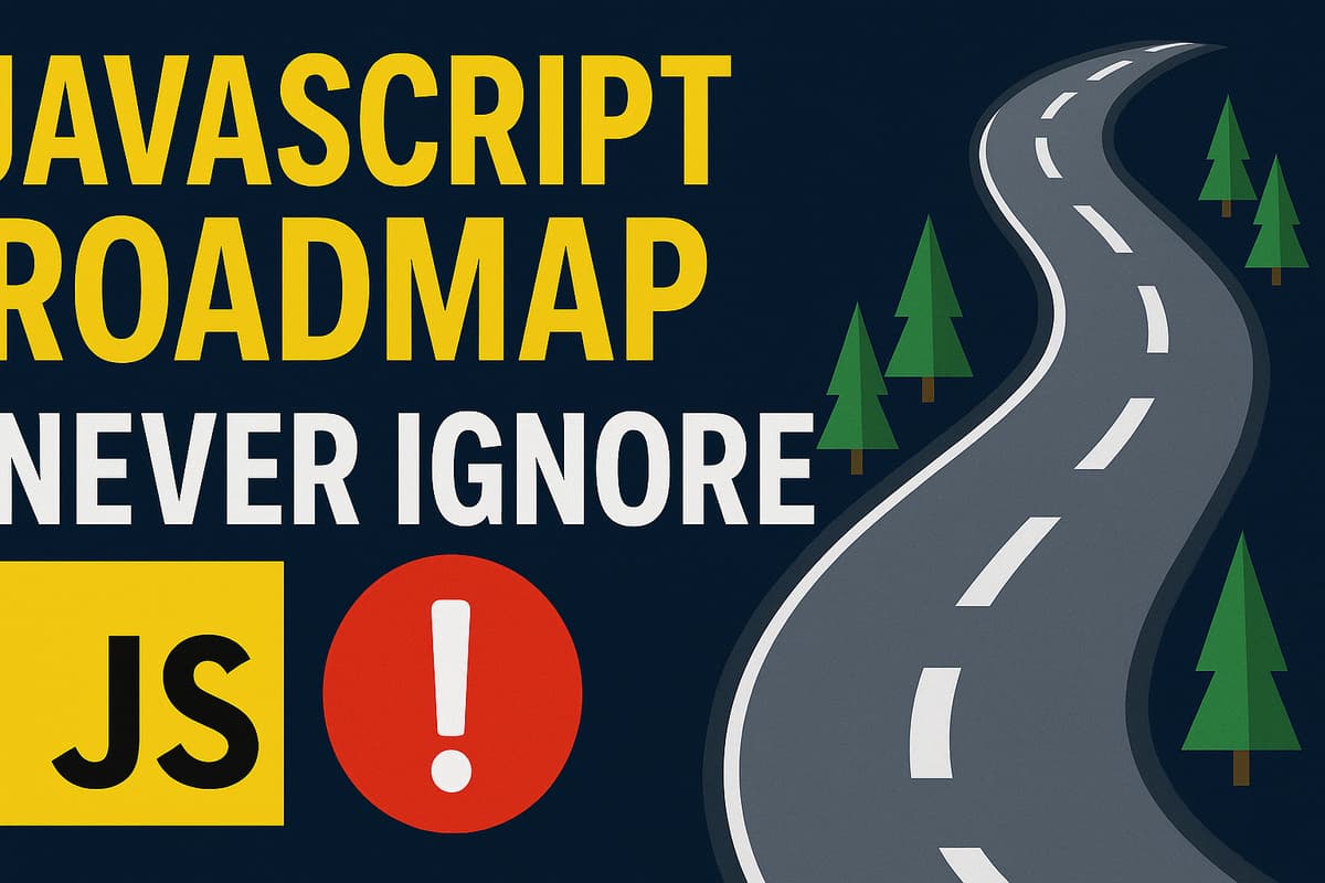 Full Stack JavaScript Developer Roadmap 2025 - Complete Guide